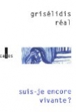 Suis-je encore vivante ? : Journal de prison
