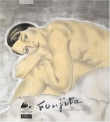 Foujita : Le ma�tre du trait