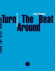 Turn the beat around : L'histoire secr�te de la disco