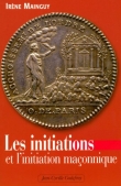Les initiations et l'initiation ma�onnique