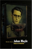 Johan Muyle : Sioux in paradise, �dition bilingue fran�ais-n�erlandais