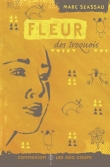 Couverture du livre Fleur des Iroquois Fleur des Iroquois