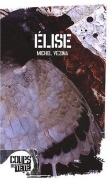 Couverture du livre Elise Elise