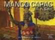 Manco Capac : Fils du Soleil