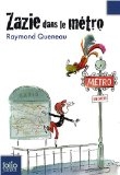 Voir la fiche du livre Zazie dans le métro Zazie dans le métro