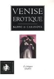 Venise �rotique : Coffret 2 volumes