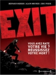 Voir la fiche du livre Exit, Tome 3 Exit, Tome 3