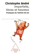 Imparfaits, libres et heureux