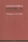 Novembre 1918 : une r�volution allemande : Volume 1, Bourgeois et soldats
