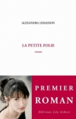 La petite folie