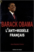 Barack Obama : L'anti-mod�le fran�ais