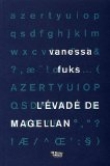 L'�vad� de Magellan