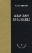 Le bar crade de Kaskouille