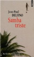 Voir la fiche du livre Samba triste Samba triste