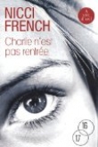 Charlie n'est pas rentr�e