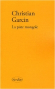 Couverture du livre La piste mongole La piste mongole