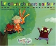 Zachary et son Zloukch : Le cornichonnet gaffeur
