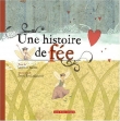 Une histoire de f�e