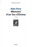 Couverture du livre Mémoire d'un fou d'Emma Mémoire d'un fou d'Emma