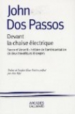 Devant la chaise �lectrique : Sacco et Vanzetti