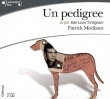 Voir la fiche du livre Un Pedigree CD Un Pedigree CD