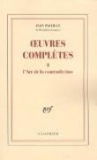 Oeuvres compl�tes : Volume 2, L'Art de la contradiction
