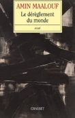 Le d�r�glement du monde