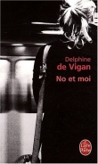 Voir la fiche du livre No et moi No et moi