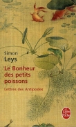 Le bonheur des petits poissons : Lettres des Antipodes