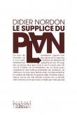 Le supplice du plan