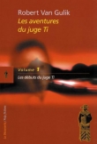 Les d�buts du juge Ti