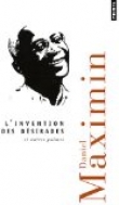 L'invention des d�sirades et autres po�mes