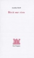 Voir la fiche du livre Récit sur rien Récit sur rien