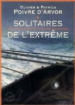 Voir la fiche du livre Solitaires de l'extrême Solitaires de l'extrême