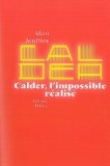 Calder, l'impossible r�alis�