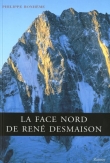 La face Nord de Ren� Desmaison