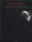 Michel Butor : rencontre avec Roger-Michel Allemand