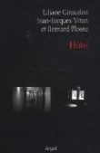 H�tel : Fictions et photographique
