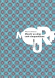 Couverture du livre Mourir au deux cent cinquantième Mourir au deux cent cinquantième