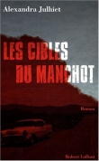 Les cibles du manchot