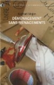 D�m�nage sans m�nagements