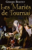 Les mari�s de Tournai