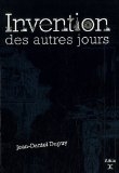 Invention des autres jours
