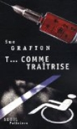 T... comme tra�trise