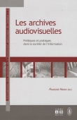 Les archives audiovisuelles
