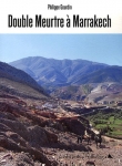 Couverture du livre Double meurtre à Marrakech Double meurtre à Marrakech