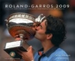 Roland-Garros 2009 : Le livre officiel