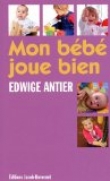 Voir la fiche du livre Mon bébé joue bien Mon bébé joue bien