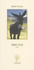 Trois �nes