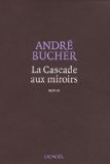 La Cascade aux miroirs